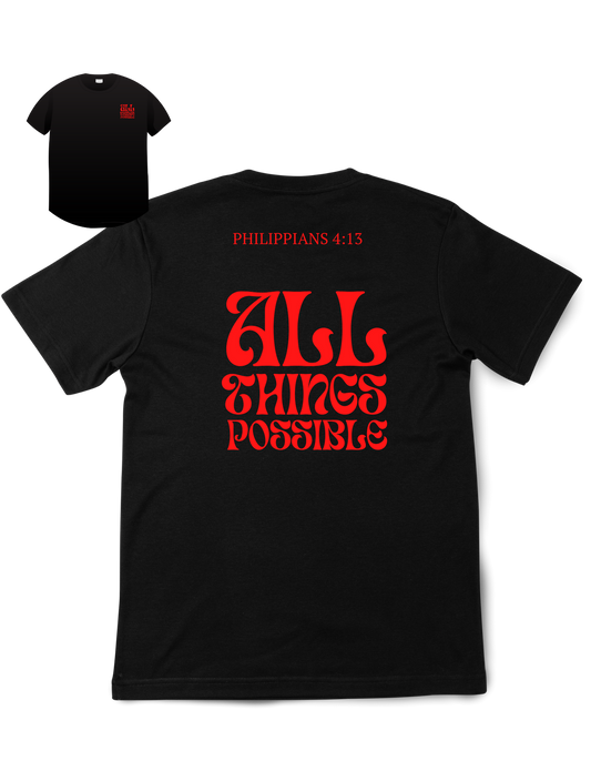 All Things Possible. Tshirt